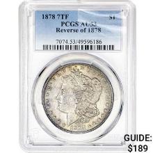1878 7TF Morgan Silver Dollar PCGS AU53 REV 78