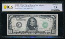 1934A $1000 Atlanta FRN PCGS 53