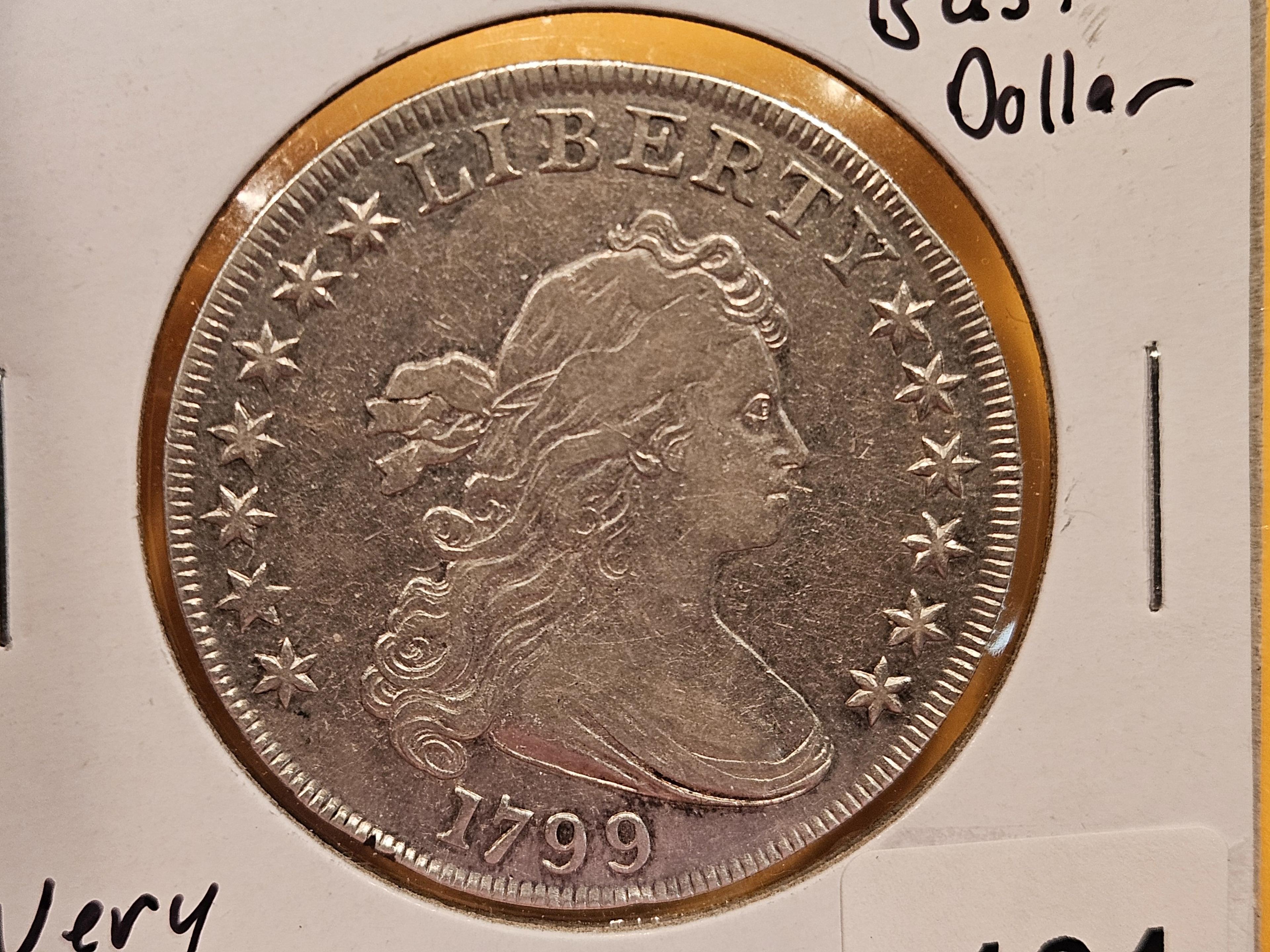 *** AUCTION HIGHLIGHT **** 1799 Draped Bust Dollar in Very Fine plus