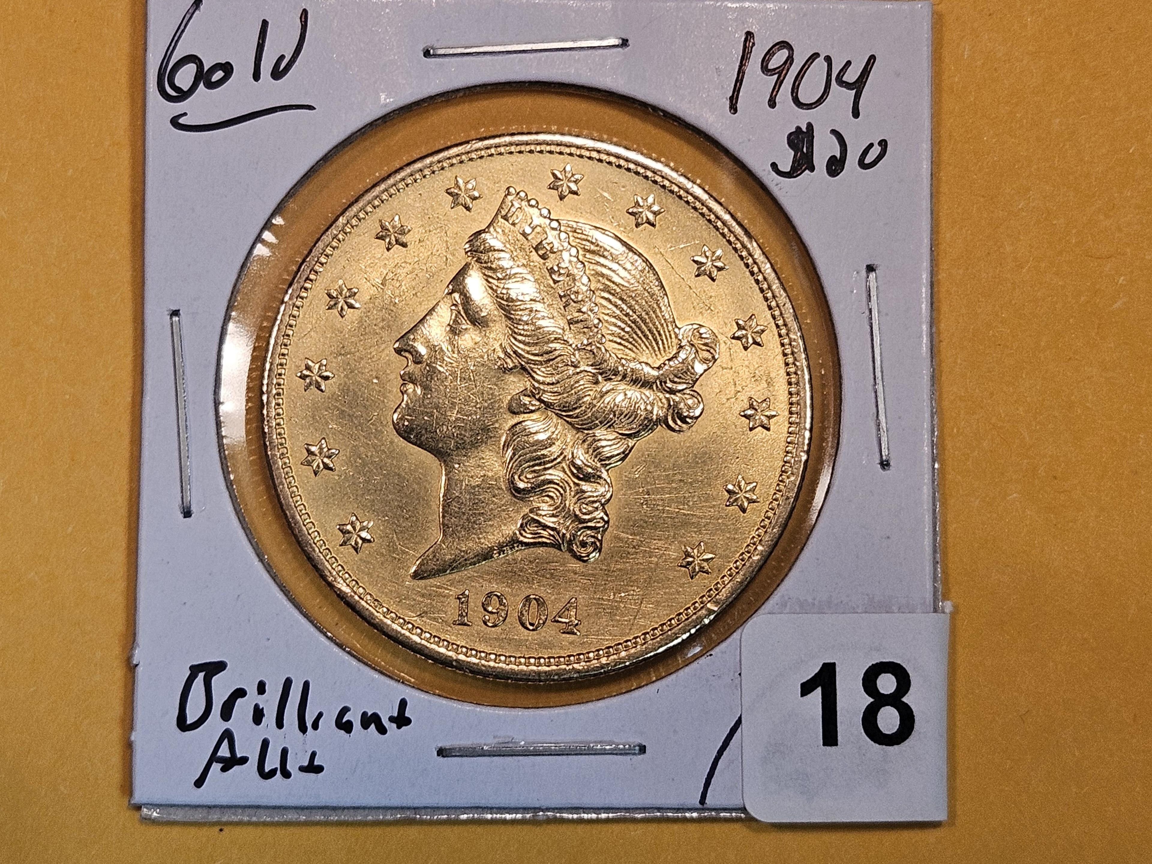 GOLD! Brilliant About Uncirculated plus 1904 Gold Liberty Head Twenty Dollars