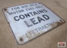 For Use As A Motor Fuel Only Contains Lead (TETRAETHYL) Metal Sign 6" x 7"