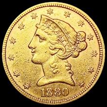 1880 $5 Gold Half Eagle NEARLY UNCIRCULATED