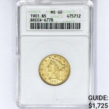 1901 $5 Gold Half Eagle ANACS MS60 BREEN-6778