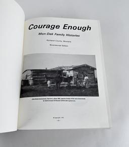 Courage Enough Mondak Family Histories