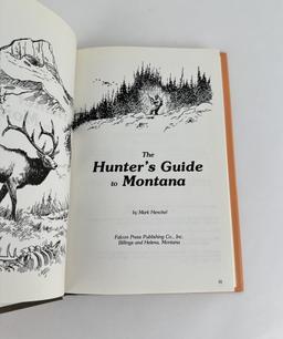 The Hunter's Guide To Montana