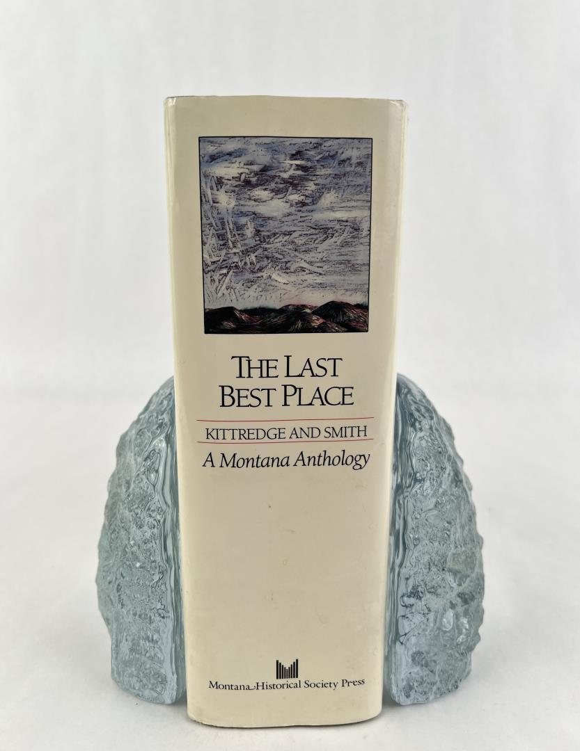 The Last Best Place A Montana Anthology