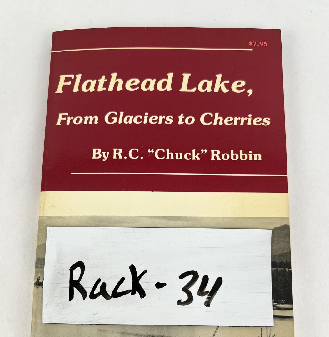 Flathead Lake From Glaciers To Cherries