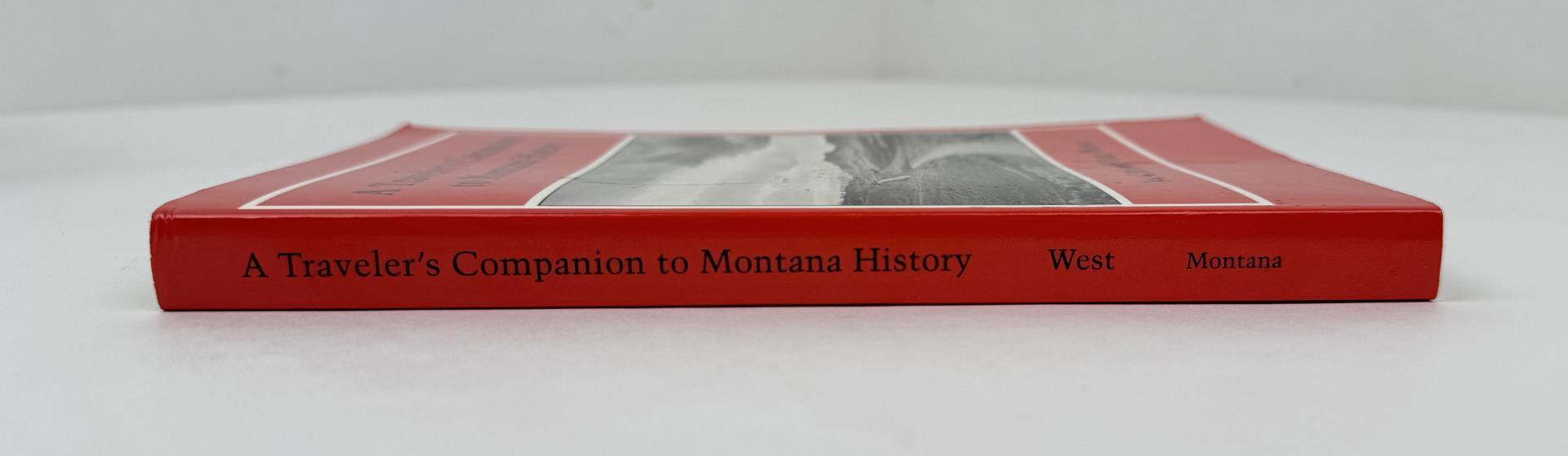 A Traveler's Companion To Montana History