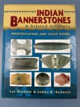 Indian Bannerstones and Related Artifacts, Lar Hothem + Jim Bennett