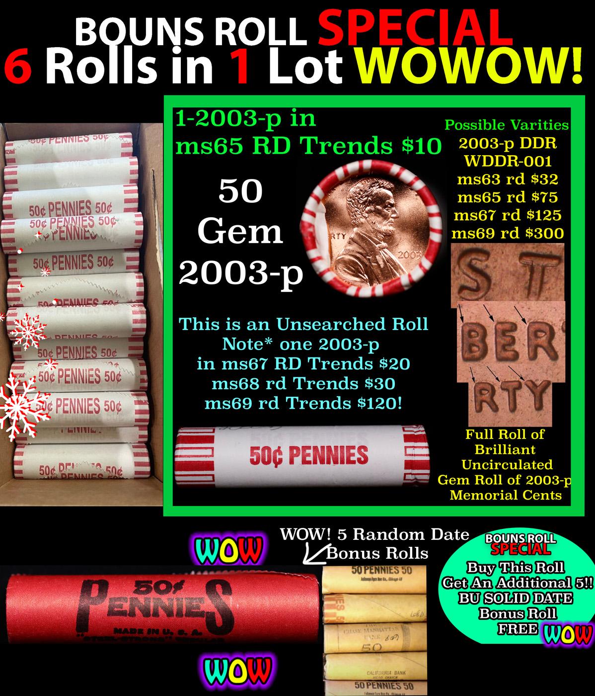 THIS AUCTION ONLY! BU Shotgun Lincoln 1c roll, 2003-p 50 pcs Plus FIVE bonus random date BU roll! Ba