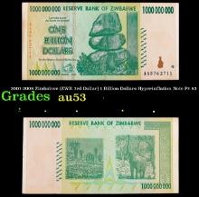 2007-2008 Zimbabwe (ZWR 3rd Dollar) 1 Billion Dollars Hyperinflation Note P# 83 Grades Select AU
