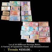 Lot of 25 Different Foreign Notes, A Variety of Countries, Dates, and Denominations!