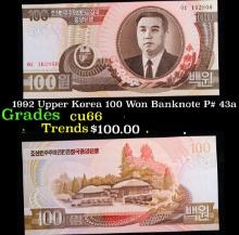 1992 Upper Korea 100 Won Banknote P# 43a Grades Gem+ CU