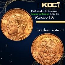1959 Mexico 10 Centavos Santos Collection KM# 433 Grades GEM++ Unc RD