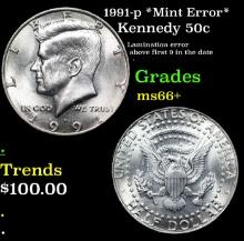 1991-p Kennedy Half Dollar *Mint Error* 50c Grades GEM++ Unc