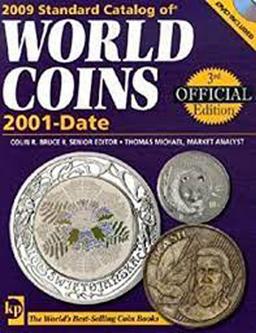 2009 Standard Catalog of World Coins 2001-Date 3rd Official Edition (no DVD) By Colin R Bruce II