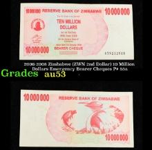 2006-2008 Zimbabwe (ZWN 2nd Dollar) 10 Million Dollars Emergency Bearer Cheques P# 55a Grades Select