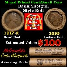 Small Cent Mixed Roll Orig Brandt McDonalds Wrapper, 1917-d Lincoln Wheat end, 1895 Indian other end