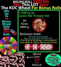 INSANITY The CRAZY Penny Wheel 1000s won so far, WIN this 1985-p BU RED roll get 1-10 FREE
