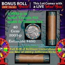 1-5 FREE BU Nickel rolls with win of this 2003-p SOLID BU Jefferson 5c roll incredibly FUN wheel OBW