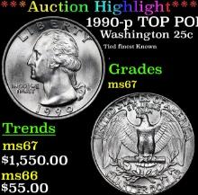 ***Auction Highlight*** 1990-p Washington Quarter TOP POP! 25c Graded ms67 By SEGS (fc)