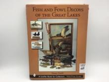 Fish & Fowl Decoys of the Great Lakes Book