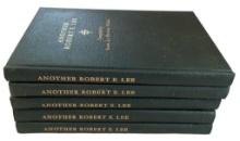 (5) Copies of “Another Robert E Lee” Compiled by