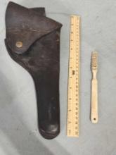 Early Leather Holster & Civil War Era Toothbrush (damaged)