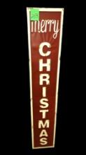 TALL METAL EMBOSSED CHRISTMAS SIGN - PICK UP ONLY