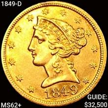 1849-D $5 Gold Half Eagle UNCIRCULATED +