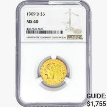 1909-D $5 Gold Half Eagle NGC MS60