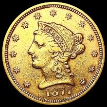 1877-S $2.50 Gold Quarter Eagle NEARLY UNCIRCULATE