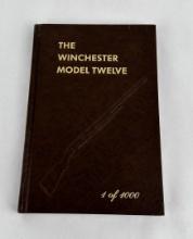 The Winchester Model Twelve Author Signed