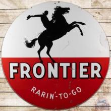 Frontier Rarin' To Go Gasoline 6' SS Porcelain ID Sign