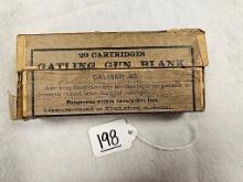 (20) CARTRIDGES GATTLIN GUN BLANK 45 CAL FRANKFORD ARSENAL DATED 1905