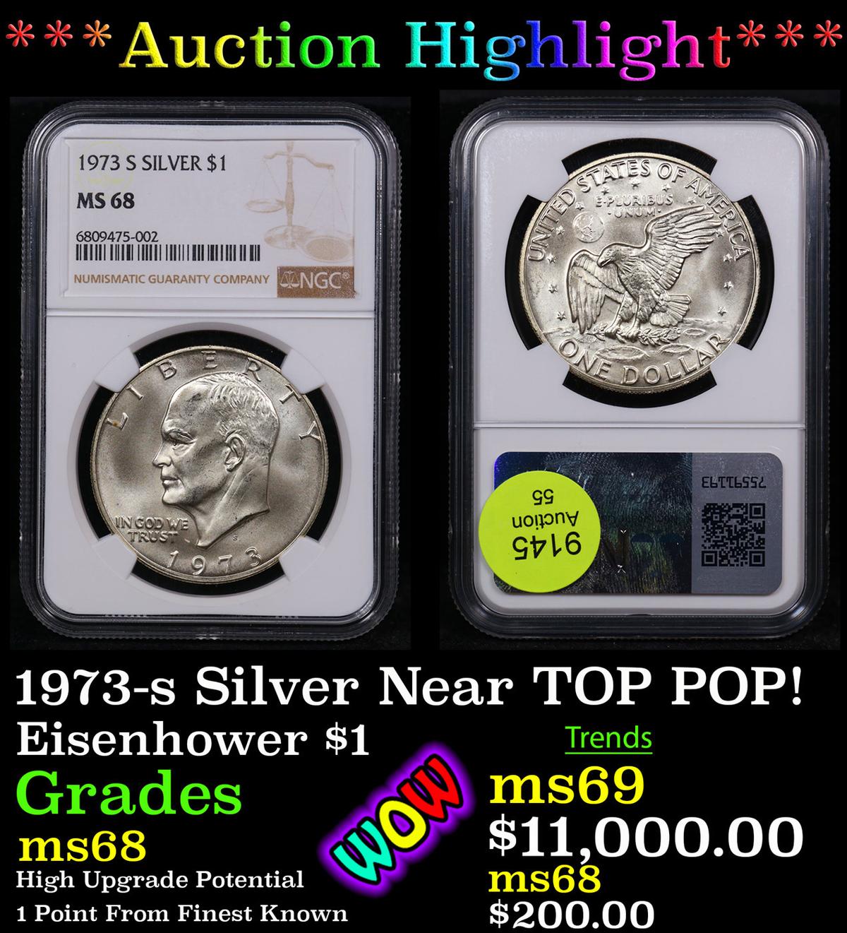 ***Auction Highlight*** NGC 1973-s Silver Eisenhower Dollar Near Top Pop! 1 Graded ms68 By NGC (fc)