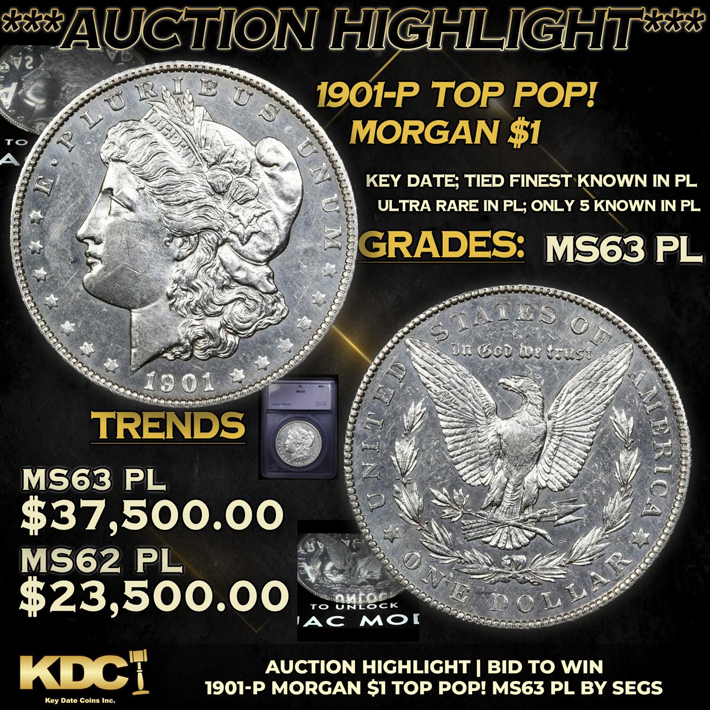 ***Auction Highlight*** 1901-p Morgan Dollar TOP POP! 1 Graded ms63 PL By SEGS (fc)