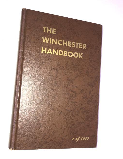 "THE WINCHESTER HANDBOOK" 1 of 1000 GEORGE MADIS
