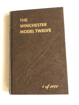 "THE WINCHESTER MODEL TWELVE" 1 of 1000 GEO. MADIS