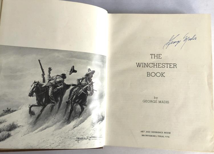 "THE WINCHESTER BOOK" GEORGE MADIS 1st ED. 1977